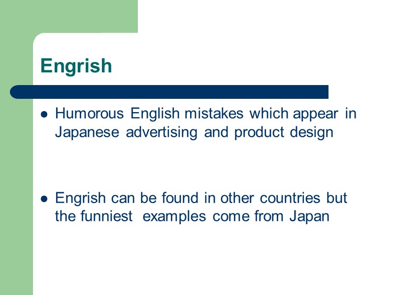 Engrish Humorous English mistakes which appear in Japanese advertising and product design  